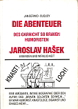 Die Abenteuer des gar nicht so braven Humoristen Jaroslav Hašek