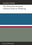 Die Abenteuer des guten Soldaten Švejk im Weltkrieg
