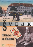 Švejk - Fikce a fakty