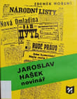 Jaroslav Hašek novinář