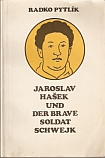 Jaroslav Hašek und der brave Soldat Schweik